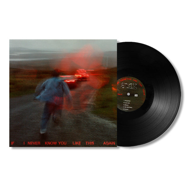 SOAK - If i never know you like this again (LP) - Velvet Music