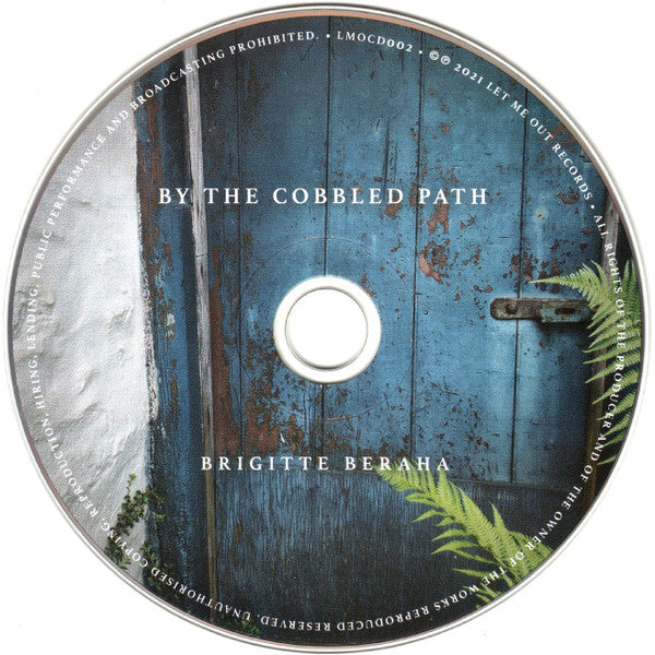 Brigitte Beraha - By The Cobbled Path (tweedehands CD)