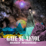 Gaye Su Akyol - Hologram ımparatorluğu (CD)