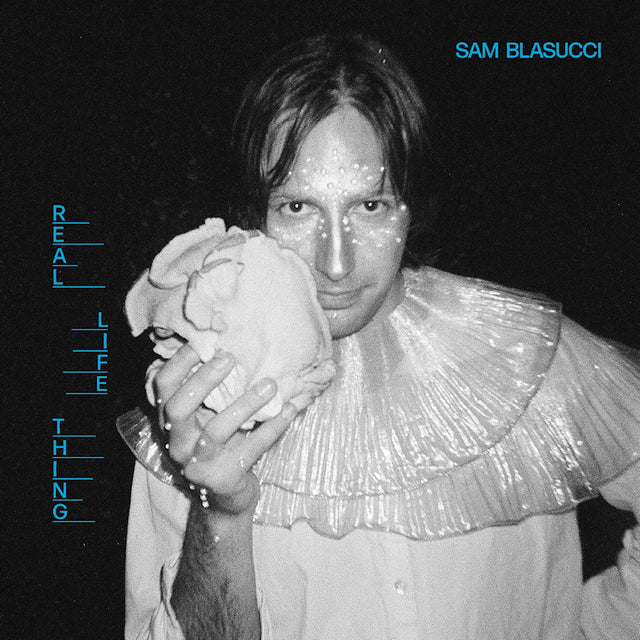 Sam Blasucci - Real life thing (LP) - Velvet Music