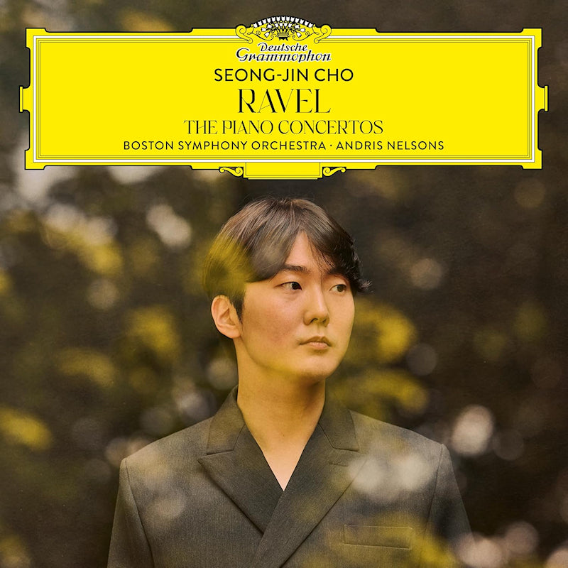 Seong -jin Cho, Boston Symphony Orchestra, Andris N - Ravel: the piano concertos (LP) - Velvet Music