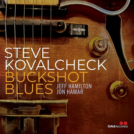 Steve Kovalcheck - Buckshot blues (CD) - Velvet Music