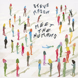 Steve Mason - Meet the humans (CD)