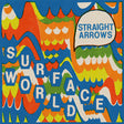 Straight Arrows - Surface world (CD) - Velvet Music