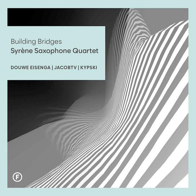 Syrene Saxophone Quartet - Building bridges (CD) - Velvet Music