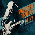Walter Trout - Alive in amsterdam (CD) - Velvet Music
