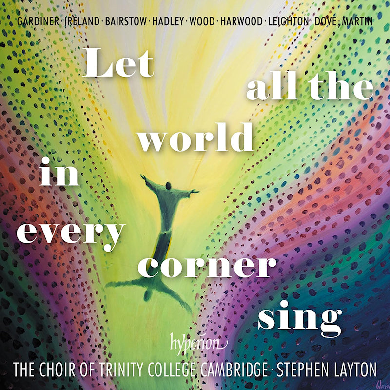 Stephen La The Choir Of Trinity College Cambridge - Let all the world in every corner sing (CD) - Velvet Music