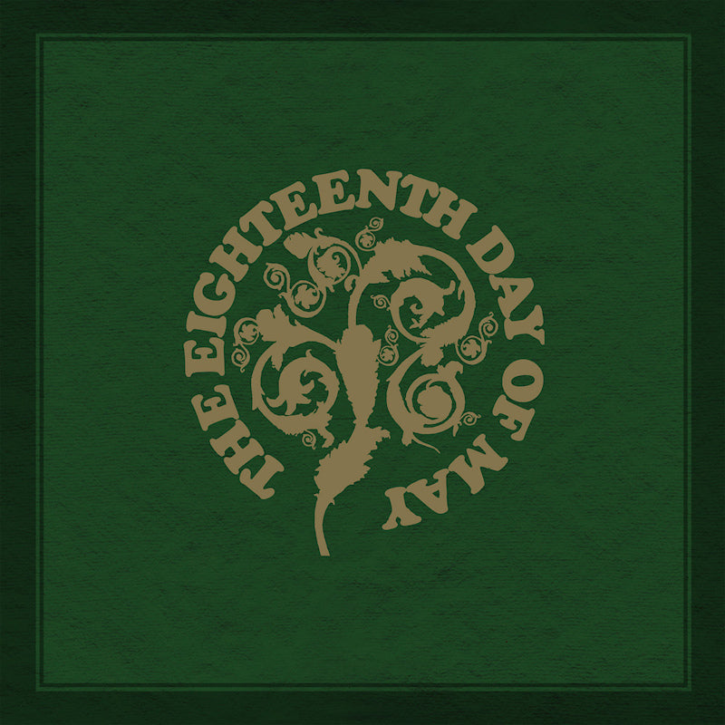 The Eighteenth Day Of May - The eighteenth day of may (LP) - Velvet Music