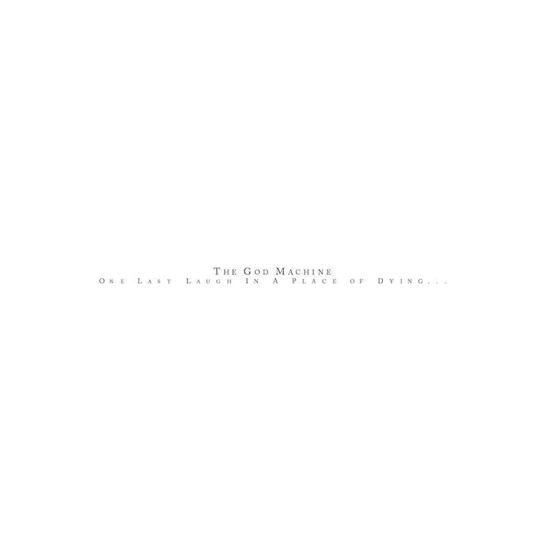 The God Machine - One last laugh in a place of dying (LP) - Velvet Music