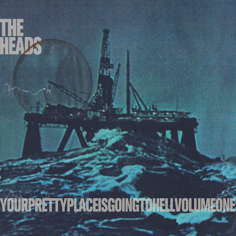 Heads - Yourprettyplaceisgoingtohell (recycled vinyl) (LP) - Velvet Music