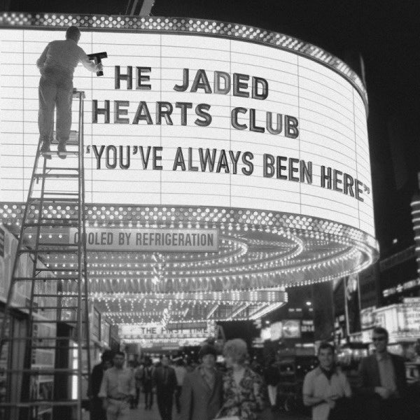 The Jaded Hearts Club - You've always been here (CD) - Velvet Music