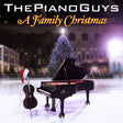 The Piano Guys - A family christmas (CD) - Velvet Music