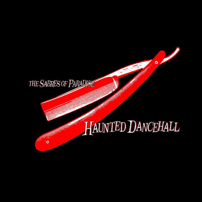 Sabres Of Paradise - Haunted dancehall (LP) - Velvet Music