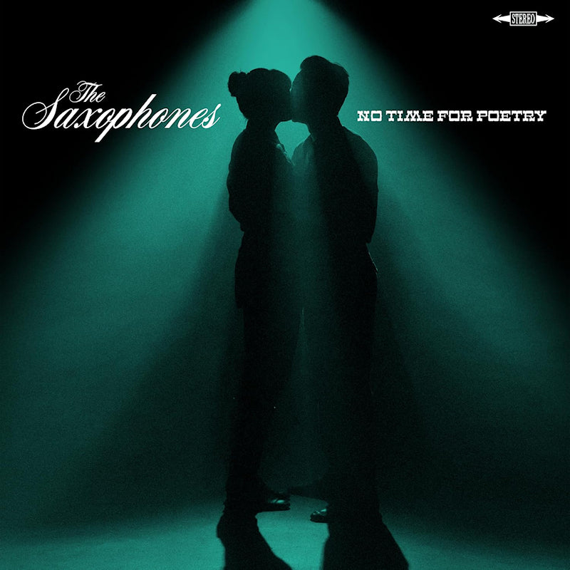 Saxophones - No time for poetry (CD)