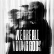 The Young Gods - We are all young gods (live at fri-son 19.12.2025) (CD) - Velvet Music
