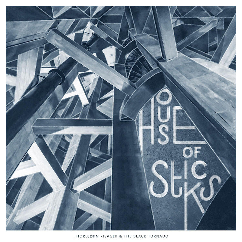 Thorbjorn Risager & The Black Tornado - House of sticks (LP) - Velvet Music