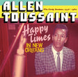 Allen Toussaint - Happy times in new orlean (CD) - Velvet Music