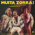 Trio Mocoto - Muita zorra! (LP) - Velvet Music