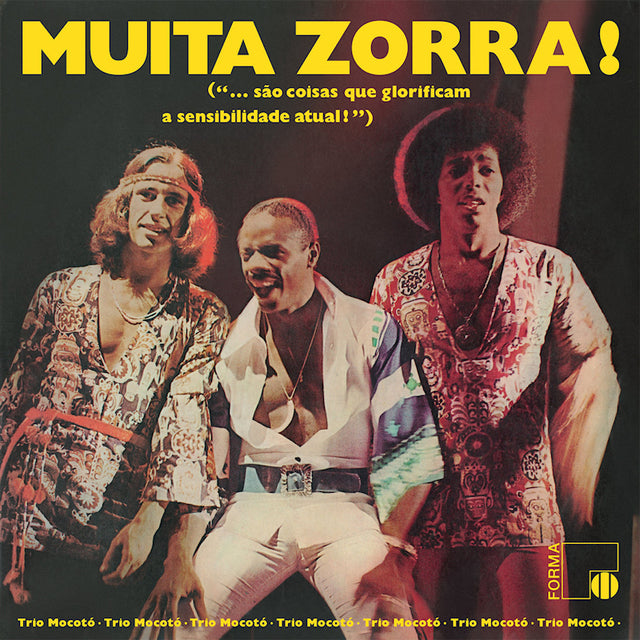 Trio Mocoto - Muita zorra! (LP) - Velvet Music