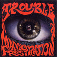 Trouble - Maniac frustration (CD) - Velvet Music