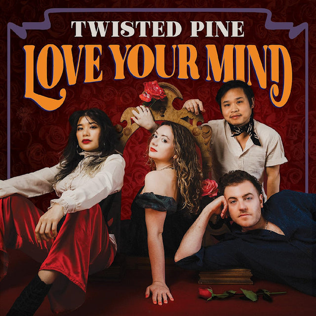 Twisted Pine - Love your mind (LP) - Velvet Music