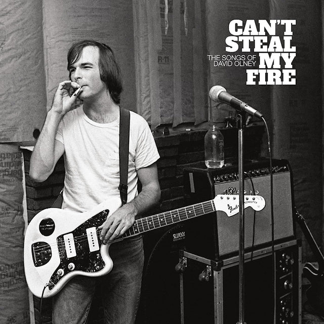 V/A (Various Artists) - Can't steal my fire: the songs of david olney (CD) - Velvet Music
