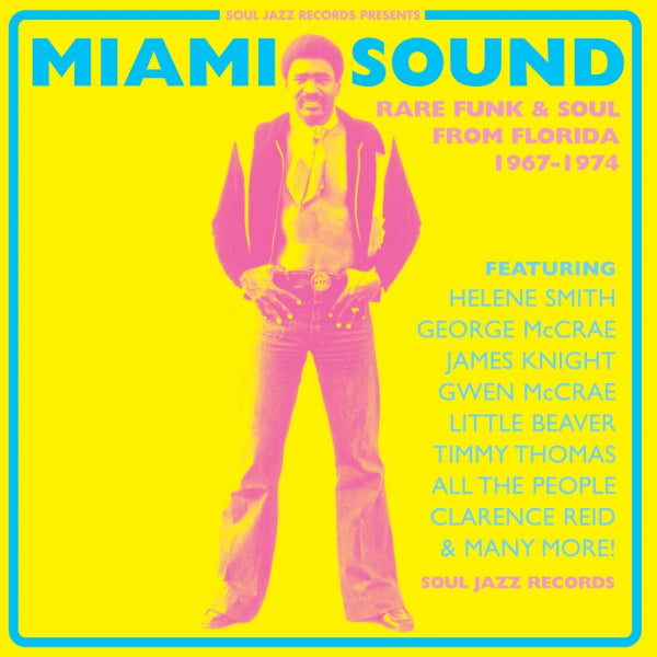 V/A (Various Artists) - Miami Sound: Rare Funk & Soul From Florida 1967-1974 (CD) - Velvet Music