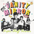 Vanity Mirror - Super fluff forever (CD) - Velvet Music