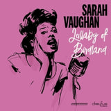 Sarah Vaughan - Lullaby of birdland (CD) - Velvet Music