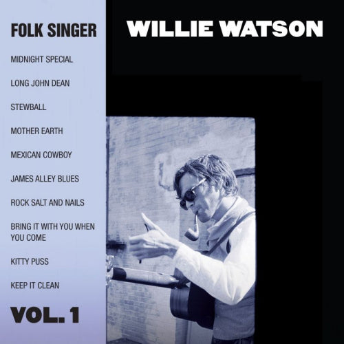 Willie Watson - Folksinger vol.1 (CD)