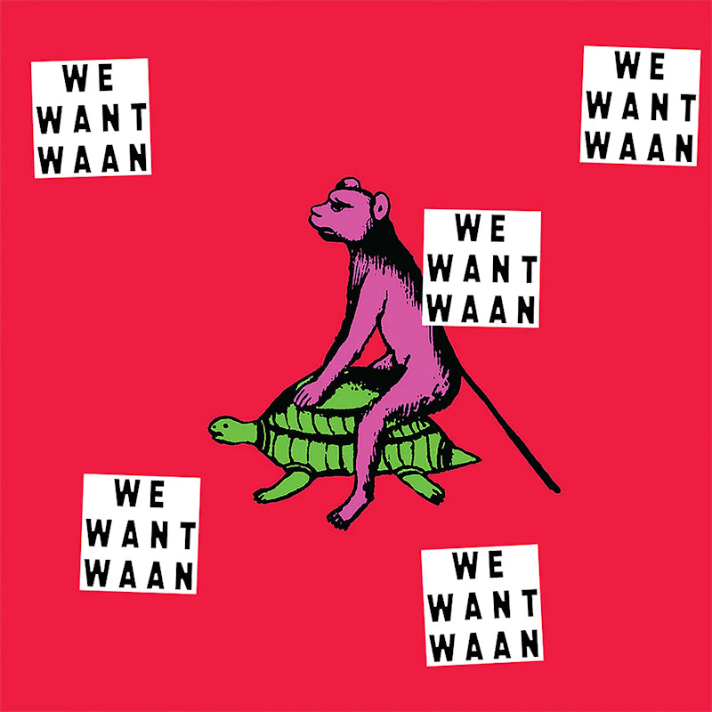Waan - We want waan (LP) - Velvet Music