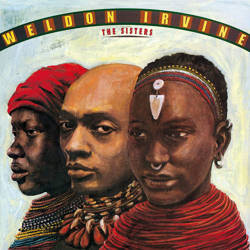 Weldon Irvine - Sisters (CD) - Velvet Music