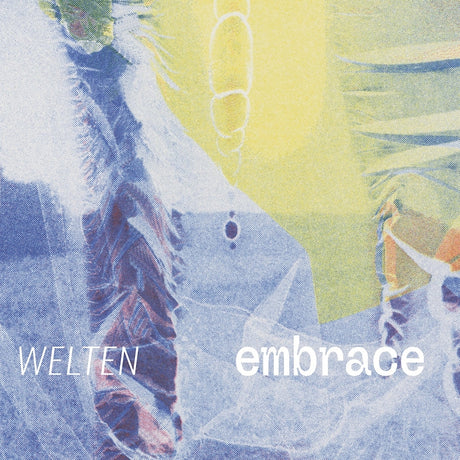 Welten - Embrace (CD) - Velvet Music