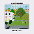 Will Stewart - Slow life (CD) - Velvet Music