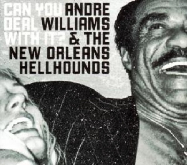 Andre Williams - Can you deal with it? (CD) - Velvet Music