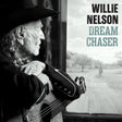 Willie Nelson - Dream chaser (CD) - Velvet Music