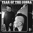 Year Of The Cobra - Year of the cobra (LP) - Velvet Music