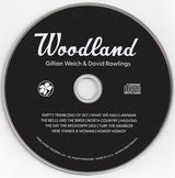 Gillian Welch & David Rawlings - Woodland (CD) - Velvet Music