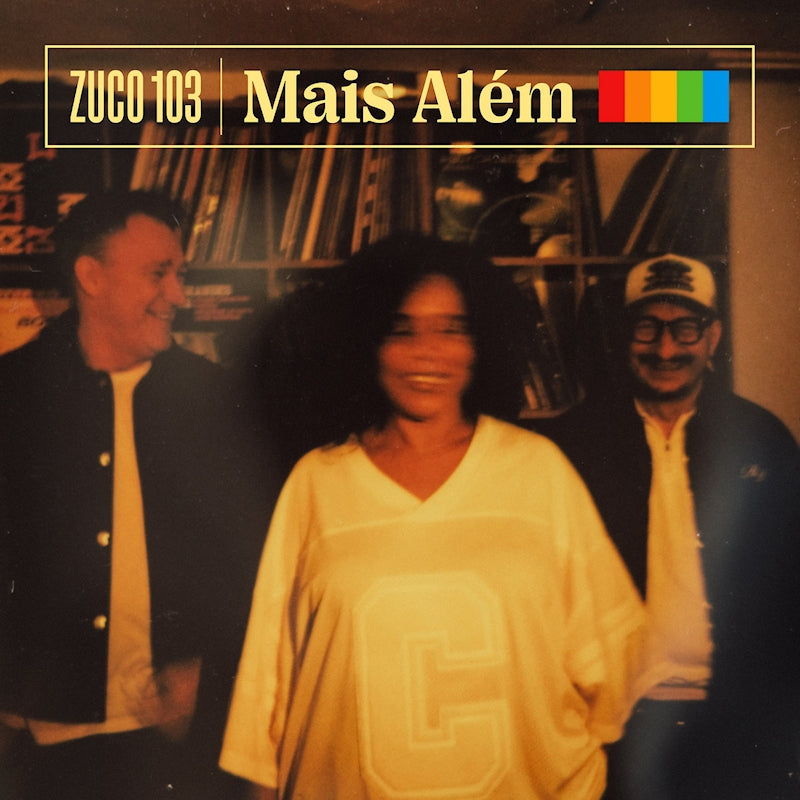 Zuco 103 - Mais alem (LP)