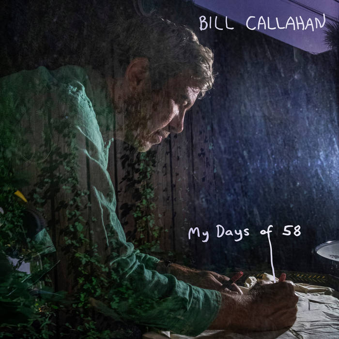 Bill Callahan - My days of 58 (CD) - Velvet Music