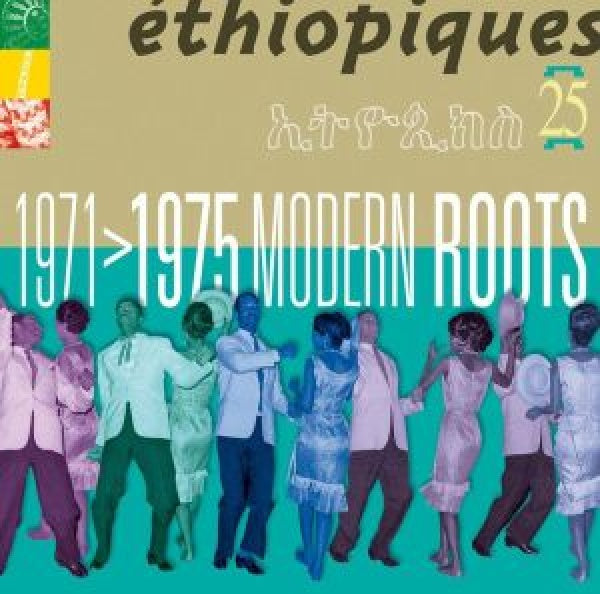 V/A (Various Artists) - Ethiopiques: Vol. 25: Modern Roots (CD)