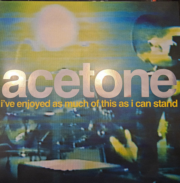 Acetone - I've Enjoyed As Much Of This As I Can Stand -clear vinyl- (LP)