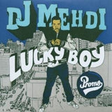 Dj Mehdi - Lucky boy (CD) - Velvet Music