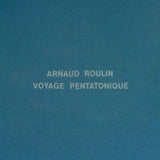 Arnaud Roulin - Voyage pentatonique (LP) - Velvet Music