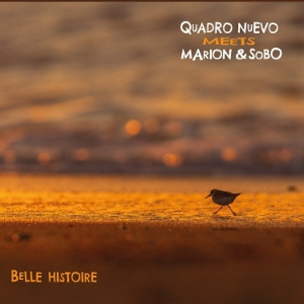 Quadro Nuevo & Marion & Sobo - Belle histoire (CD)