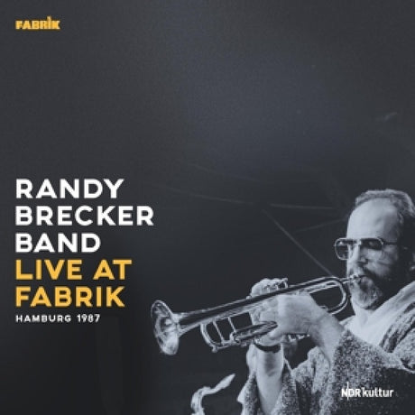 Randy Brecker -band- - Live at fabrik, hamburg 1987 (LP)