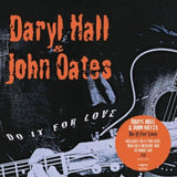 Daryl Hall & John Oates - Do it for love (CD) - Velvet Music