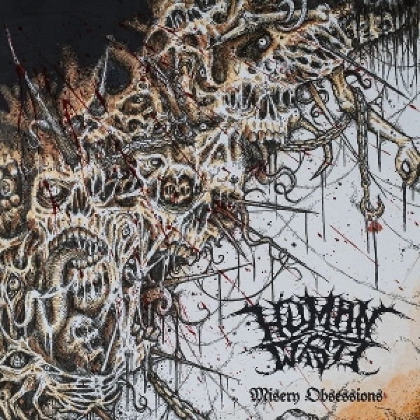 Human Waste - Misery obsession (LP)