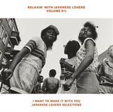 V /a - Relaxin' with japanese lovers volume 9.5 (LP)