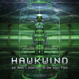 Hawkwind - We are looking in on you too (LP) - Velvet Music